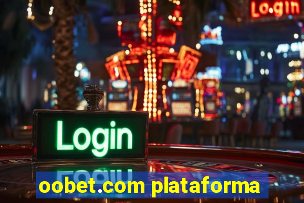 oobet.com plataforma